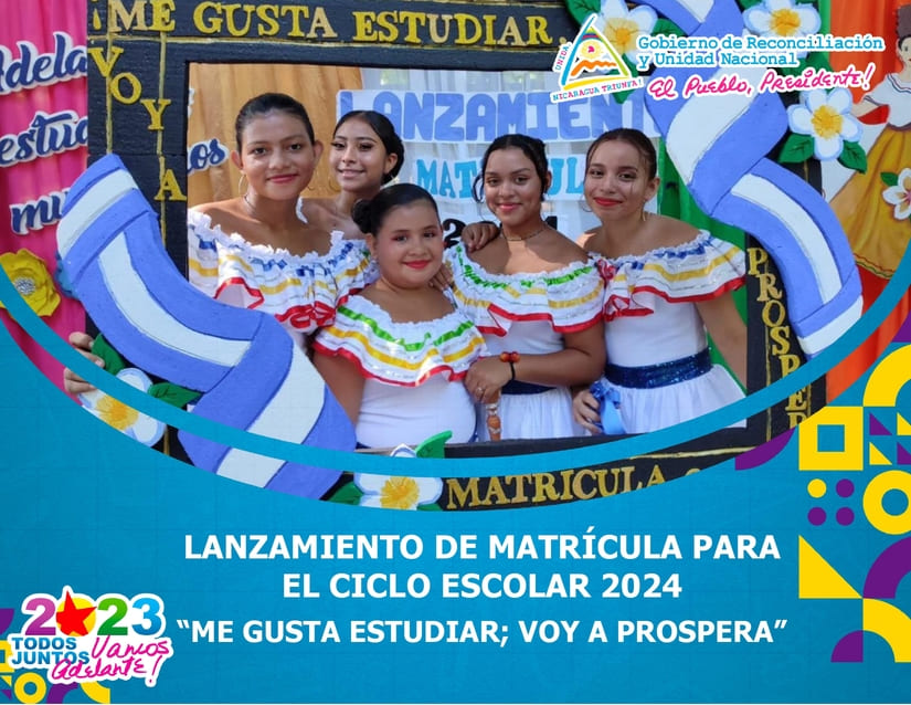 Nicaragua As Fue El Lanzamiento De Matr Cula Para El Ciclo Escolar 2024   MATRICULA (1) 